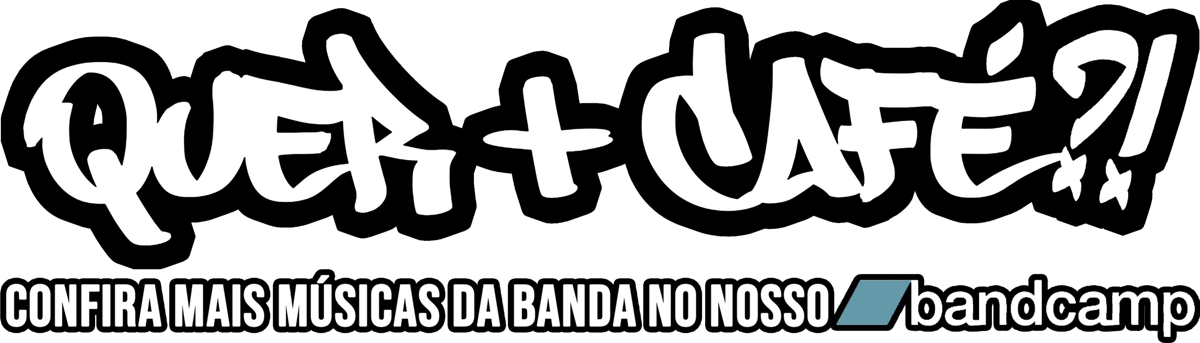 Quer + Café?! Encontre mais musicas da banda no nosso Bandcamp!